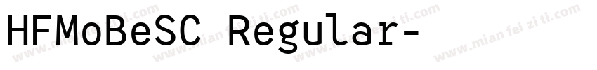 HFMoBeSC Regular字体转换